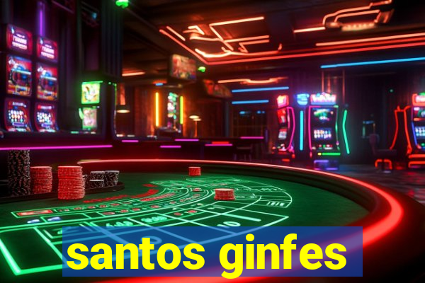 santos ginfes